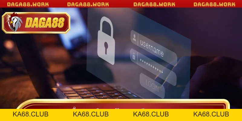 Đăng Ký DAGA88 1 Phút – Nhận Ngay Thưởng Nạp Siêu Hấp Dẫn - ka68