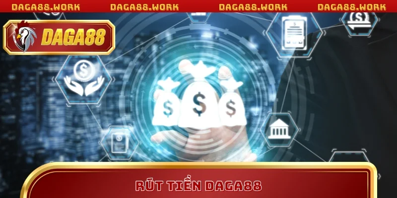 Rút Tiền DAGA88 Tức Thì – Trải Nghiệm Giao Dịch Mượt Mà - ka68